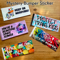 Mystery Bumper Sticker