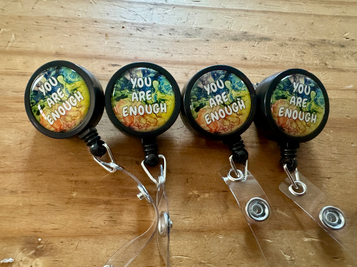 B-Grade You are Safe With Me and You Are Enough Badge Reels- Progress Pride and Rainbow