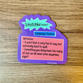 Silly Tchotchke Definition Vinyl Sticker