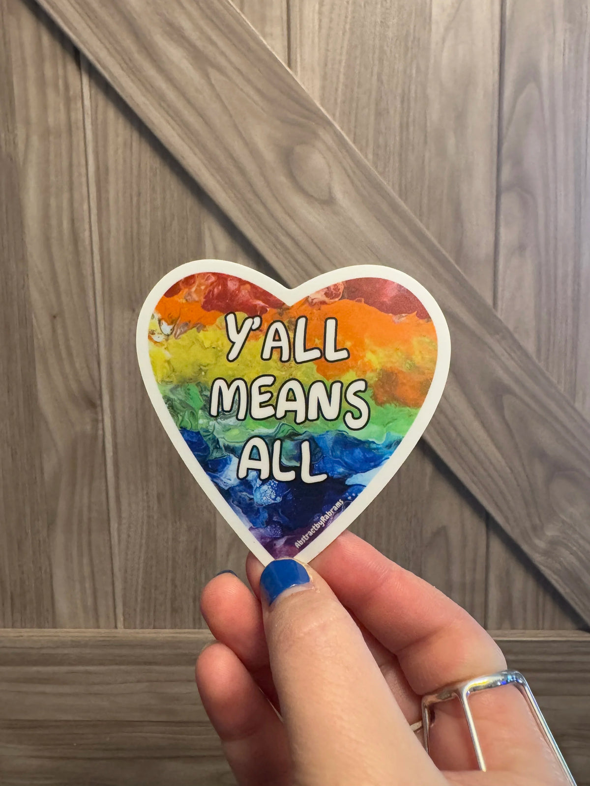 Y'all Means All Rainbow Vinyl Sticker – LGBTQ+ Pride Heart Sticker, 3"x3"