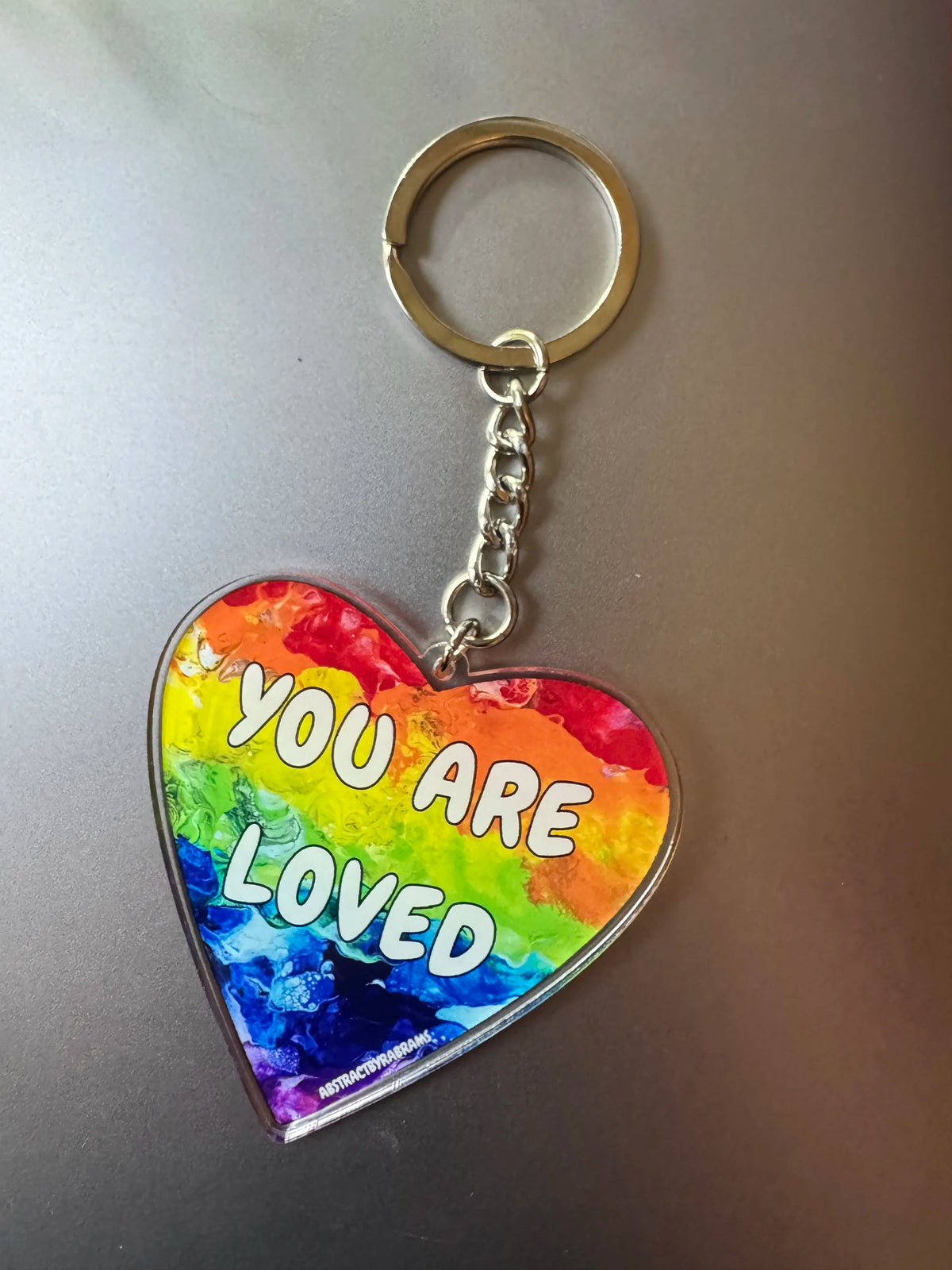 You Are Loved Rainbow Keychain – Acrylic Pride Keychain, 2.5"