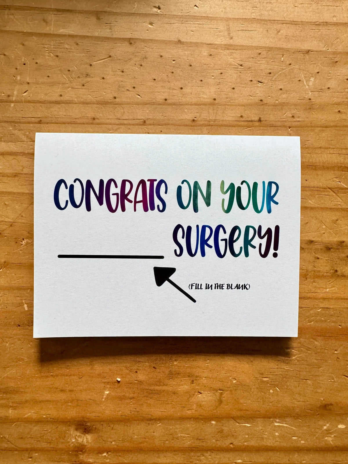 Congrats on Your "Fill In the Blank" Surgery! A2