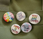 Rainbow You Are Safe With Me 1.25" Button