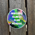 Invisible Illness Club Member - 3" - Rainbow - Polypropylene - Weatherproof