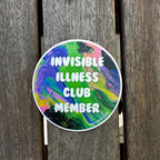 Invisible Illness Club Member - 3" - Rainbow - Polypropylene - Weatherproof
